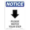 Signmission OSHA Sign, Please Watch Your W/, 18in X 12in Aluminum, 12" W, 18" L, Portrait, OS-NS-A-1218-V-17652 OS-NS-A-1218-V-17652 - alternate 1